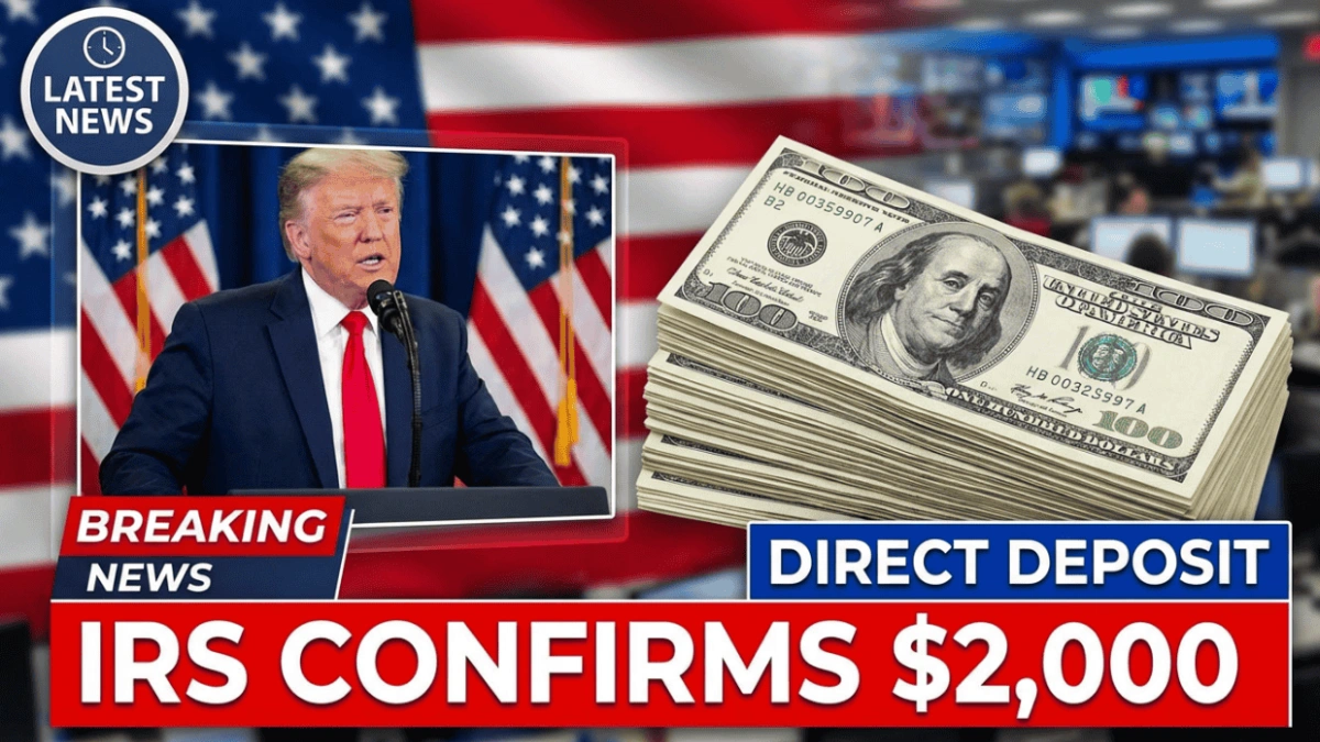 IRS $2,000 Direct Deposit January 2026 - Who Qualifies And When You Get Paid